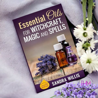 Essential Oils for Witchcraft Magic and Spells