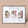 Family Our Story Life Home Collage Picture Frame - Done