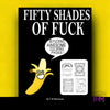 Fifty Shades Of Fuck Coloring Book