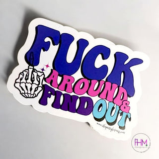 Fuck Around & Find Out Magnet ✌🏼