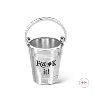 Fuck It Bucket Charm 🖕🏼