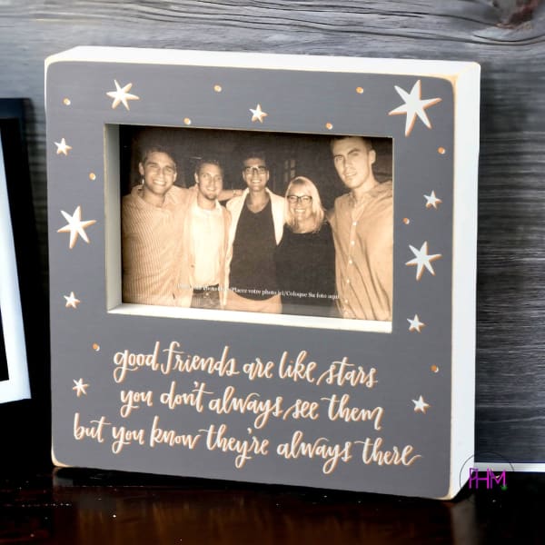 Good Friends Are Like Stars Picture Frame 🌸