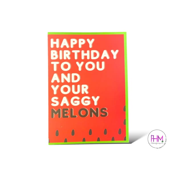Happy Birthday Saggy Melons Glitter Bomb Card - Stationary