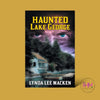 Haunted Lake George - Book