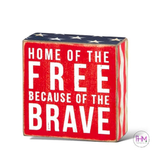 Home Of The Free Box Sign 🇺🇸