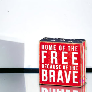 Home Of The Free Box Sign 🇺🇸
