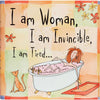 I Am Woman Invincible Tired - Accessory