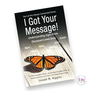 I Got Your Message! Understanding Signs From Deceased Loved