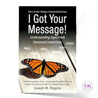 I Got Your Message! Understanding Signs From Deceased Loved