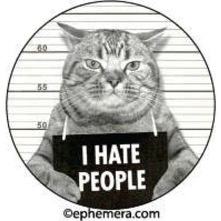 I Hate People Round Magnet 🐈‍⬛ - magnets