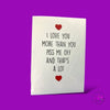 I Love You More Anniversary Card - Cards