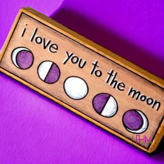 I Love you the Moon Boxed Sign