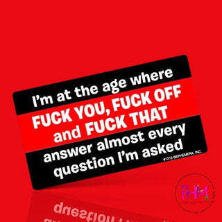•I’m At The Age Vinyl Sticker - Stickers