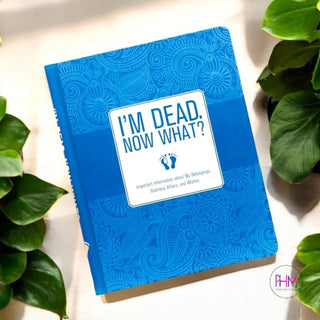 I’m Dead Now What? - Accessory