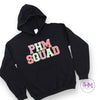 PHM Squad Hoodie - Done
