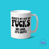 My Cup Of Fu@ks Mug - Coffee
