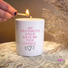 My Favorite Child Candle