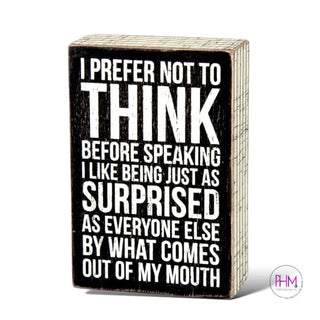 Not To Think Box Sign 👋🏼