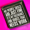 People Skills Box Sign ❤️
