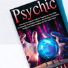 Psychic: A Psychic Development Guide for Tapping into Your