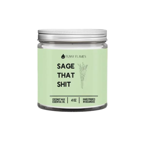 Sage That Sh*T Zen Relax Candle - Candles