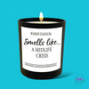 *Smells A Like Midlife Crisis - Candle