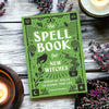 Spell Book for New Witches | Spells to Change Your Life
