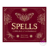 Spells: A Little Deck of Enchantments