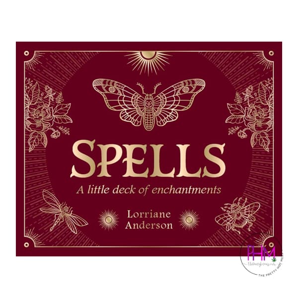 Spells: A Little Deck of Enchantments