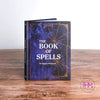 The Book of Spells: Magick Witchcraft