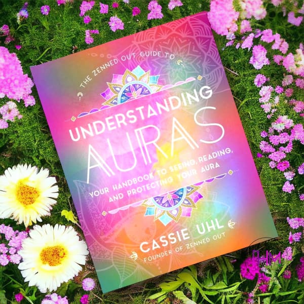 The Zenned Out Guide to Understanding Auras
