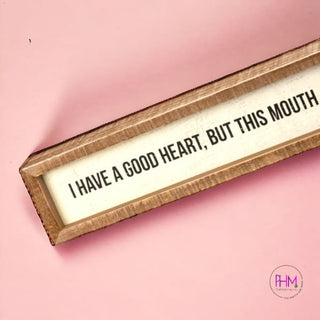 This Mouth Box Sign