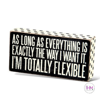 Totally Flexible Box Sign 🌸