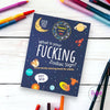 What Is Your Fucking Zodiac Sign Coloring Book