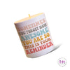You’re Awesome Serenity Candles - Candle