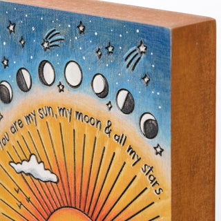 You Are My Sun Moon & All Stars - block sign