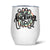 Absof--kinglutely Thermal Wine Tumbler