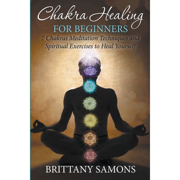 Chakra Healing For Beginners - Book