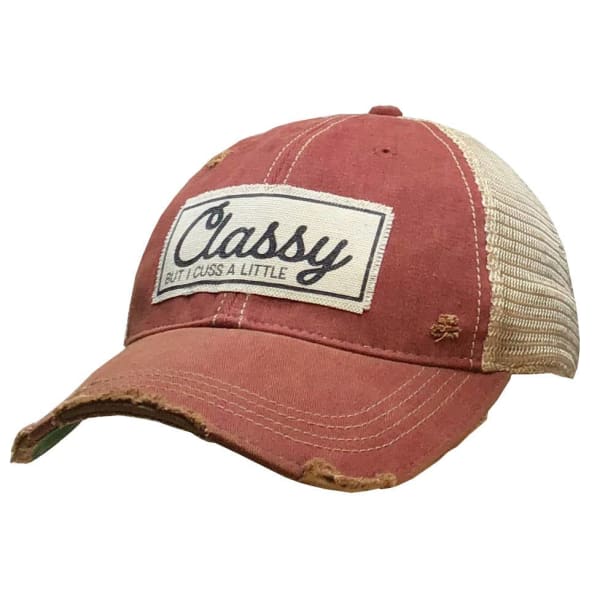 Classy But I Cuss A Little Distressed Trucker Cap - Hats