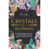 Crystals for Beginners - book