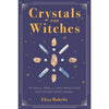 Crystals for Witches - Book