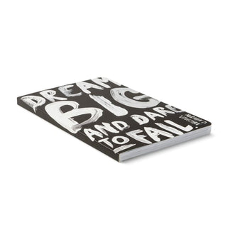 Dream Big And Dare To Fail Journal - journal