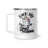 F*ck Off I Mean Good Morning Coffee Mug - Thermal - Done