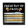 Fresh Out of Fucks Pen Set - Pens