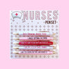 Nurses Ink Pen Set - Pens