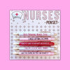 Nurses Ink Pen Set - Pens