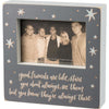 Good Friends Are Like Stars box frame