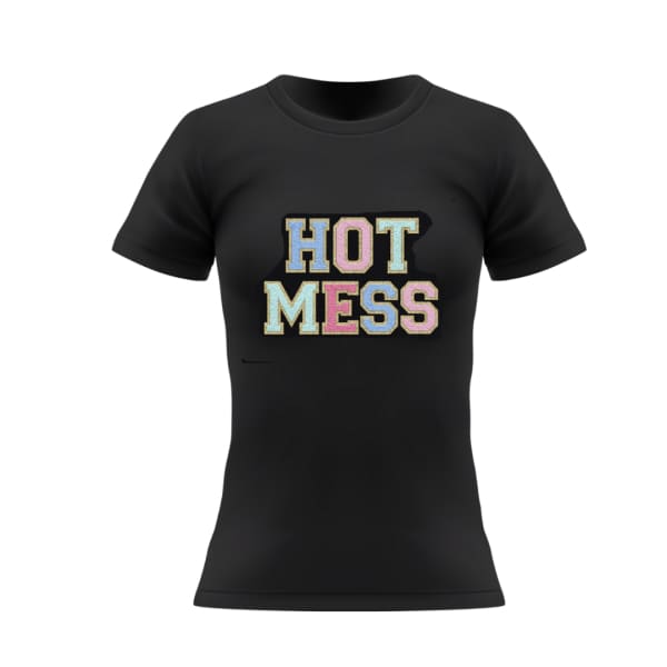 Hot Freaking Mess T Shirt - Done
