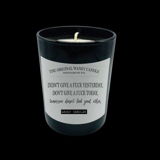 I Don’t Give a Fuck Today Soy Candle
