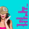 I Like Coffee And Maybe Three People Distressed Trucker Cap